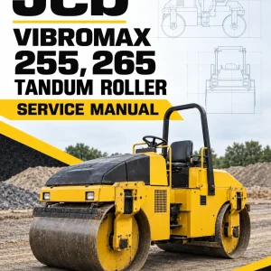 JCB Vibromax 255, 265 Tandum Roller Service Manual JCB Vibromax 255, 265 Tandum Roller Service Manual