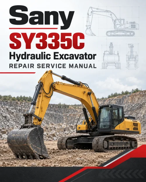 Sany SY335C Hydraulic Excavator Repair Service Manual