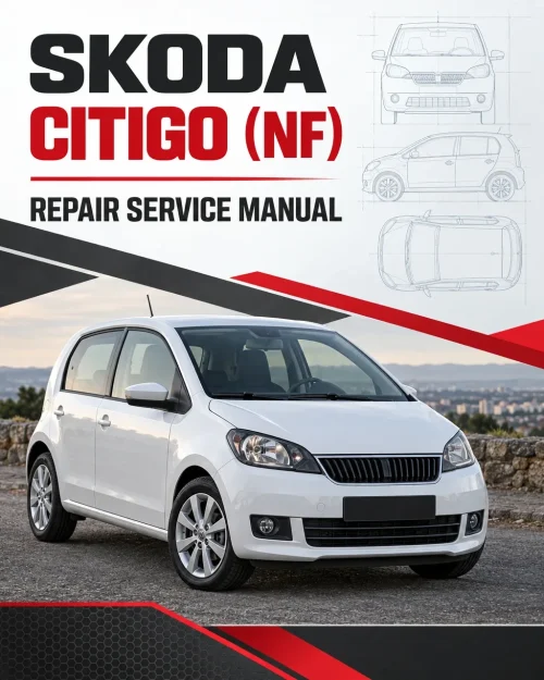 SKODA CITIGO (NF) Repair Service Manual SKODA CITIGO (NF) Repair Service Manual