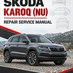 SKODA KAROQ (NU) Repair Service Manual SKODA KAROQ (NU) Repair Service Manual