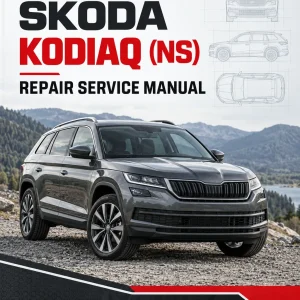 SKODA KODIAQ (NS) Repair Service Manual SKODA KODIAQ (NS) Repair Service Manual