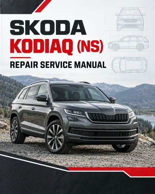 SKODA KODIAQ (NS) Repair Service Manual SKODA KODIAQ (NS) Repair Service Manual