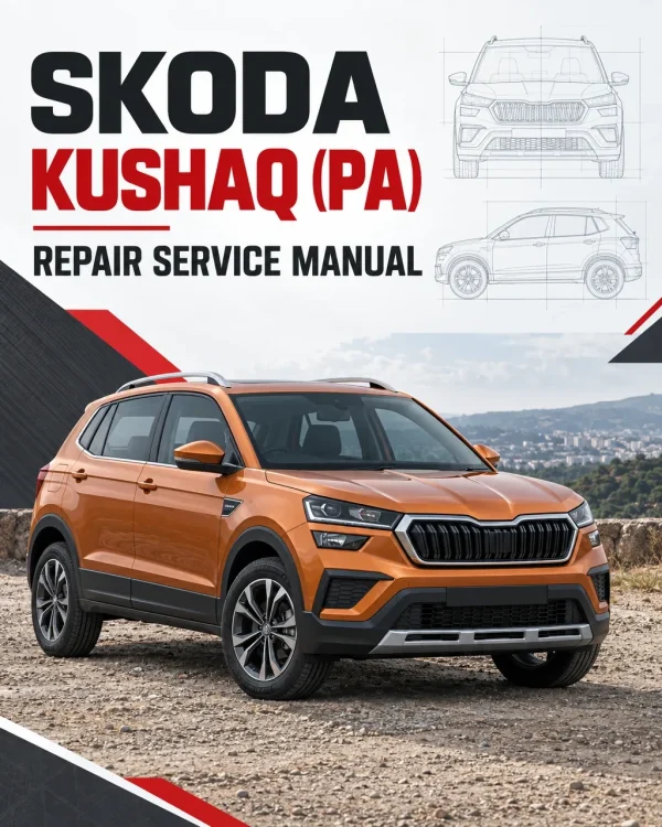 SKODA KUSHAQ (PA) Repair Service Manual SKODA KUSHAQ (PA) Repair Service Manual