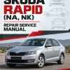 SKODA RAPID (NA, NK) Repair Service Manual SKODA RAPID (NA, NK) Repair Service Manual