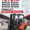 Toyota 8FGU15, 8FGU18, 8FGU20, 8FGU25, 8FGU30, 8FGU32 Forklift Repair Manual Toyota 8FGU15, 8FGU18, 8FGU20, 8FGU25, 8FGU30, 8FGU32 Forklift Repair Manual