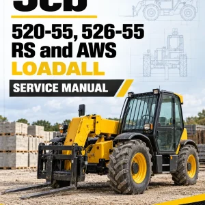 JCB 520-55, 526-55 RS and AWS Loadall Service Manual