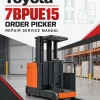 Toyota 7BPUE15 Order Picker Repair Service Manual Toyota 7BPUE15 Order Picker Repair Service Manual