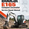 Bobcat E165 Compact Excavator Service Repair Manual Bobcat E165 Compact Excavator Service Repair Manual