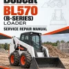 Bobcat BL570 (B-Series) Loader Service Repair Manual