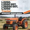 Kubota L2250, L2550 GST, L28250 GST, L3250 Tractor Workshop Repair Manual