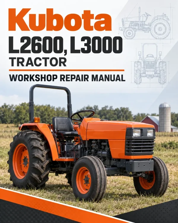 Kubota L2600, L3000 Tractor Workshop Repair Manual