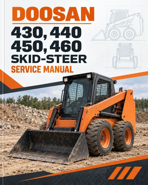 Doosan Daewoo 430, 440, 450, 460 Skid-steer Service Manual Doosan Daewoo 430, 440, 450, 460 Skid-steer Service Manual