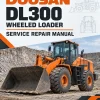 Doosan Daewoo DL300 Wheeled Loader Service Manual