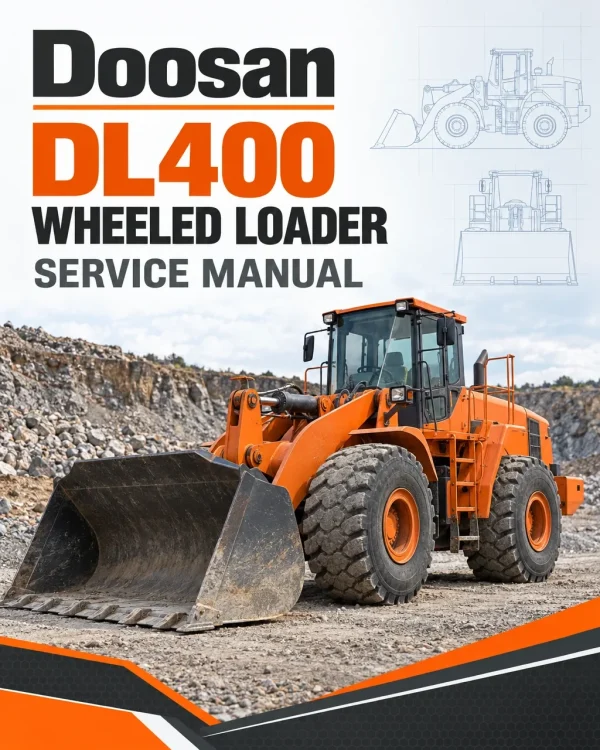 Doosan Daewoo DL400 Wheeled Loader Service Manual Doosan Daewoo DL400 Wheeled Loader Service Manual