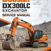 Doosan Daewoo DX300LC Excavator Service Manual Doosan Daewoo DX300LC Excavator Service Manual