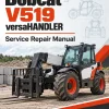 Bobcat V519 versaHANDLER Telescopic Service Repair Manual Bobcat V519 versaHANDLER Telescopic Service Repair Manual