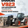 Bobcat V923 versaHANDLER Telescopic Service Repair Manual Bobcat V923 versaHANDLER Telescopic Service Repair Manual