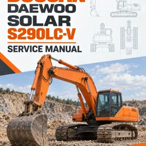Doosan Daewoo Solar S290LC-V Excavator Service Manual