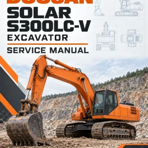 Doosan Daewoo Solar S300LC-V Excavator Service Manual