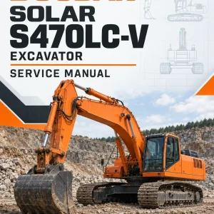 Doosan Daewoo Solar S470LC-V Excavator Service Manual