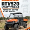 Kubota RTV520 Utility Vehicle Workshop Service Repair Manual Kubota RTV520 Utility Vehicle Workshop Service Repair Manual