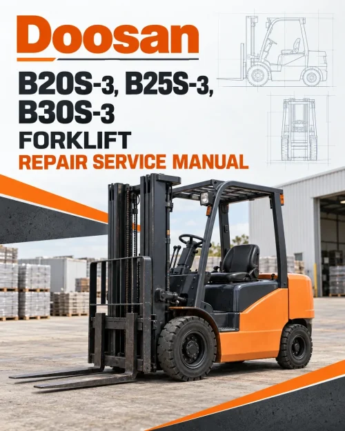 Doosan Daewoo B20S-3, B25S-3, B30S-3 Forklift Repair Service Manual
