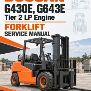 Doosan Daewoo G430E, G643E Tier 2 LP Engine Forklift Service Manual