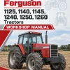 Massey Ferguson 1125, 1140, 1145, 1240, 1250, 1260 Tractors Workshop Manual