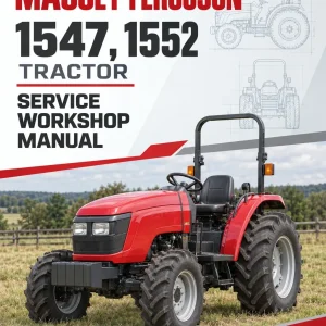 Massey Ferguson 1547, 1552 Tractor Service Workshop Manual Massey Ferguson 1547, 1552 Tractor Service Workshop Manual