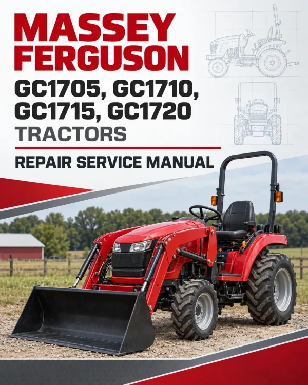 Massey Ferguson GC1705, GC1710, GC1715, GC1720 Tractors Repair Service Manual
