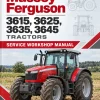 Massey Ferguson 3615, 3625, 3635, 3645 Tractors Service Workshop Manual Massey Ferguson 3615, 3625, 3635, 3645 Tractors Service Workshop Manual