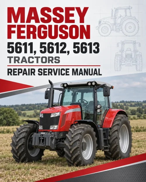 Massey Ferguson 5611, 5612, 5613 Tractors Repair Service Manual