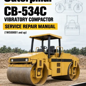 Caterpillar CAT CB-534C Vibratory Compactor Service Repair Manual (1WS00001 and up) Caterpillar CAT CB-534C Vibratory Compactor Service Repair Manual (1WS00001 and up)