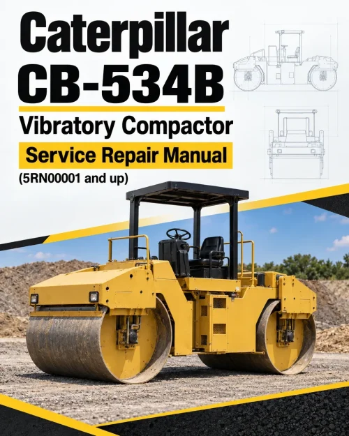 Caterpillar CAT CB-534B Vibratory Compactor Service Repair Manual (5RN00001 and up)