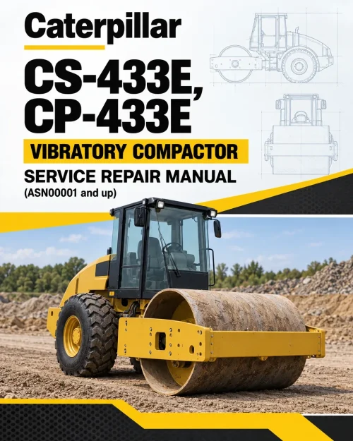 Caterpillar CAT CS-433E, CP-433E Vibratory Compactor Service Repair Manual (ASN00001 and up) Caterpillar CAT CS-433E, CP-433E Vibratory Compactor Service Repair Manual (ASN00001 and up)