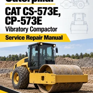 Caterpillar CAT CS-573E, CP-573E Vibratory Compactor Service Repair Manual (CNN00001 and up)