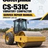 Caterpillar CAT CS-531C Vibratory Compactor Service Repair Manual (9RN00001 and up) Caterpillar CAT CS-531C Vibratory Compactor Service Repair Manual (9RN00001 and up)