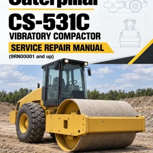 Caterpillar CAT CS-531C Vibratory Compactor Service Repair Manual (9RN00001 and up) Caterpillar CAT CS-531C Vibratory Compactor Service Repair Manual (9RN00001 and up)