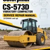 Caterpillar CAT CS-573D Vibratory Compactor Service Repair Manual (2YZ00001 and up) Caterpillar CAT CS-573D Vibratory Compactor Service Repair Manual (2YZ00001 and up)