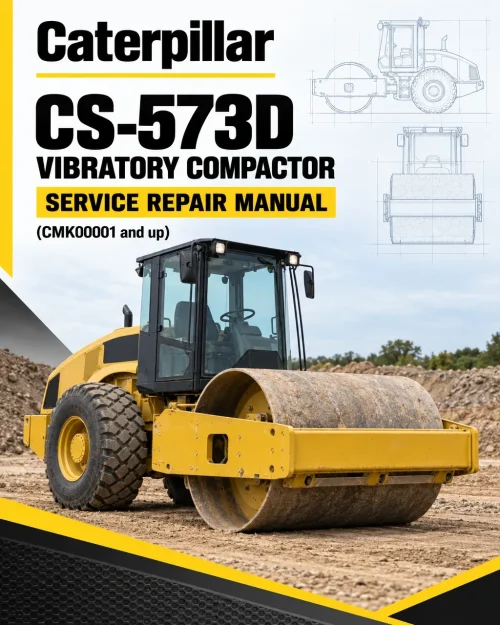 Caterpillar CAT CS-573D Vibratory Compactor Service Repair Manual (CMK00001 and up) Caterpillar CAT CS-573D Vibratory Compactor Service Repair Manual (CMK00001 and up)