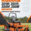 Kubota ZD18F, ZD21F, ZD25F, ZD28F Mower Workshop Repair Manual Kubota ZD18F, ZD21F, ZD25F, ZD28F Mower Workshop Repair Manual
