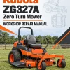 Kubota ZG327A Zero Turn Mower Workshop Repair Manual Kubota ZG327A Zero Turn Mower Workshop Repair Manual