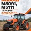Kubota M5091, M5111 Tractor Workshop Service Repair Manual