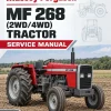 Massey Ferguson MF 268 (2WD/4WD) Tractor Service Manual Massey Ferguson MF 268 (2WD/4WD) Tractor Service Manual