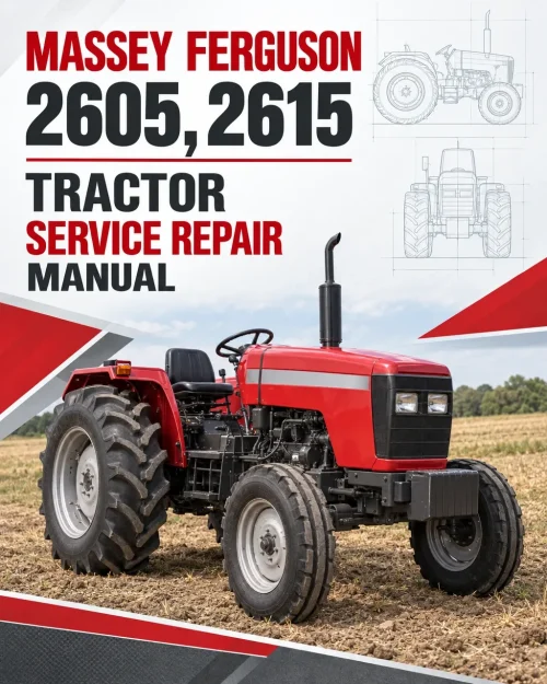 Massey Ferguson 2605, 2615 Tractor Service Manual