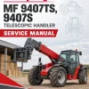 Massey Ferguson MF 9407TS, 9407S Telescopic Handler Service Manual Massey Ferguson MF 9407TS, 9407S Telescopic Handler Service Manual