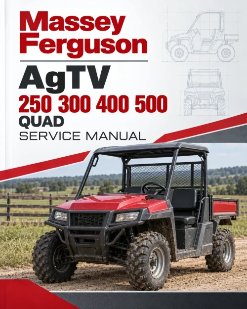 Massey Ferguson AgTV 250 300 400 500 Quad Service Manual Massey Ferguson AgTV 250 300 400 500 Quad Service Manual