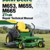 John Deere M653, M655, M665 ZTrak Repair Technical Manual