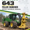 John Deere 643 Feller Buncher Repair Technical Manual